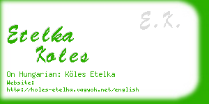 etelka koles business card